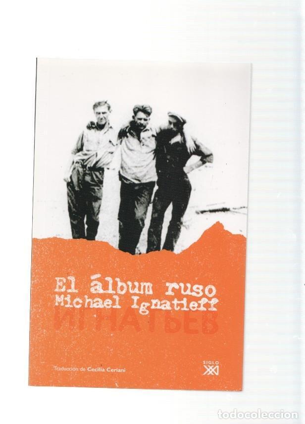 Libros: El album ruso - Michael Ignatieff - Foto 1