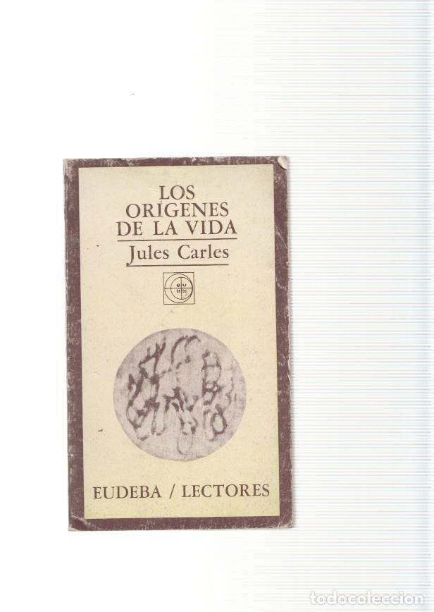 Libros: Los origenes de la vida - Jules Carles - Foto 1