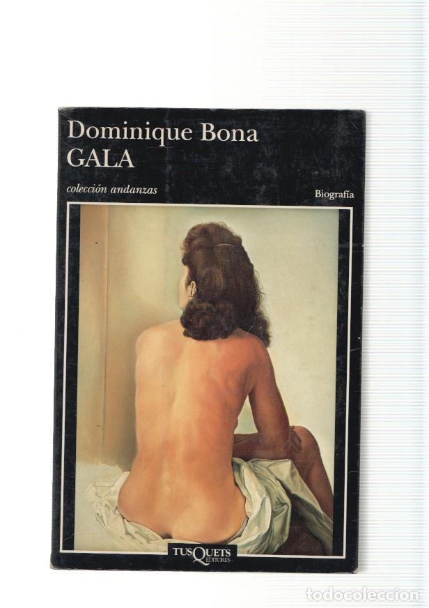 Libros: Gala. Biografia - Dominique Bona - Foto 1