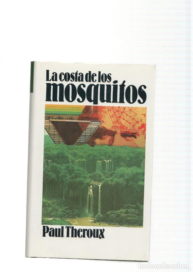 Libros: La costa de los mosquitos - Paul Theroux - Foto 1