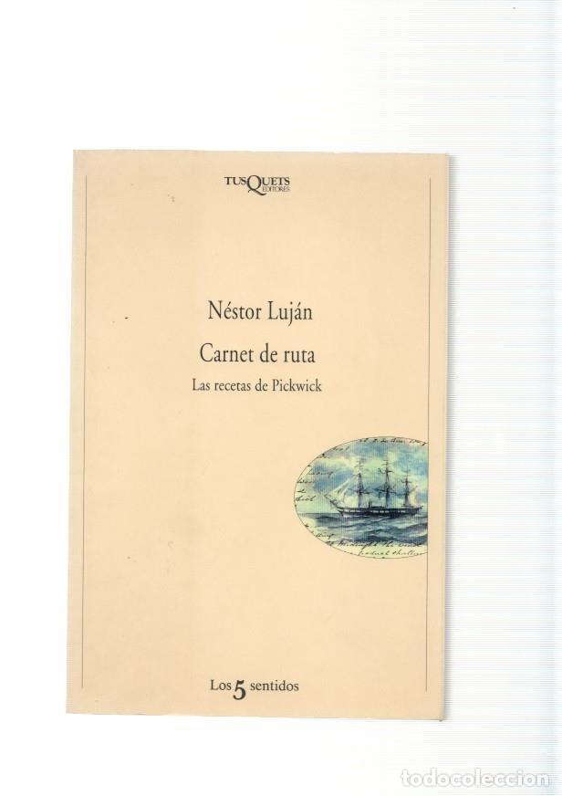 Libros: Carnet de ruta. Las recetas de Pickwick - Nestor Lujan - Foto 1