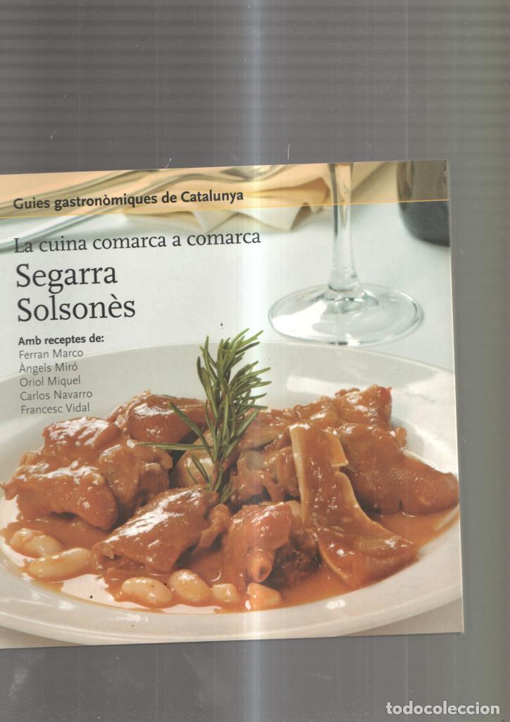 Libros: La cuina comarca a comarca: Segarra, Solsones - varios - Foto 1