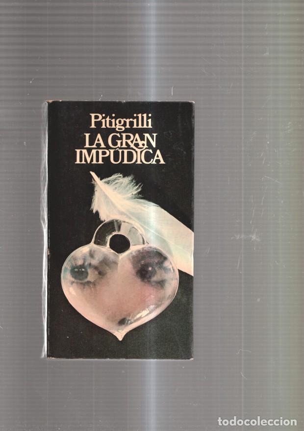 Libros: La Gran impudica - Pitigrilli - Foto 1