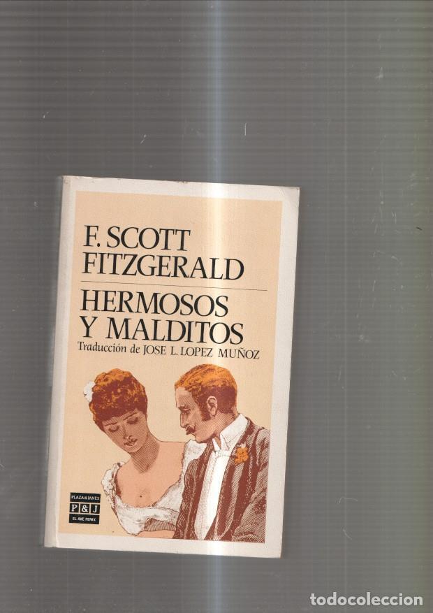 Libros: Hermosos y malditos - F. Scott Fitzgerald - Foto 1