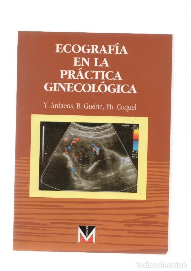 Libros: Ecografia en la practica Ginecologica - varios - Foto 1