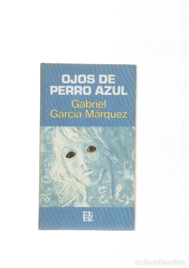 Libros: Ojos de perro azul - gABRIEL gARCIA mARQUEZ - Foto 1
