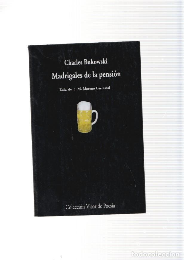 Libros: Madrigales de la pension - Charles Bukowski - Foto 1