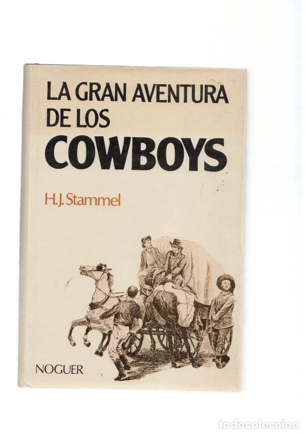 Libri di seconda mano: La Gran Aventura de los Cowboys - H.J. Srammel