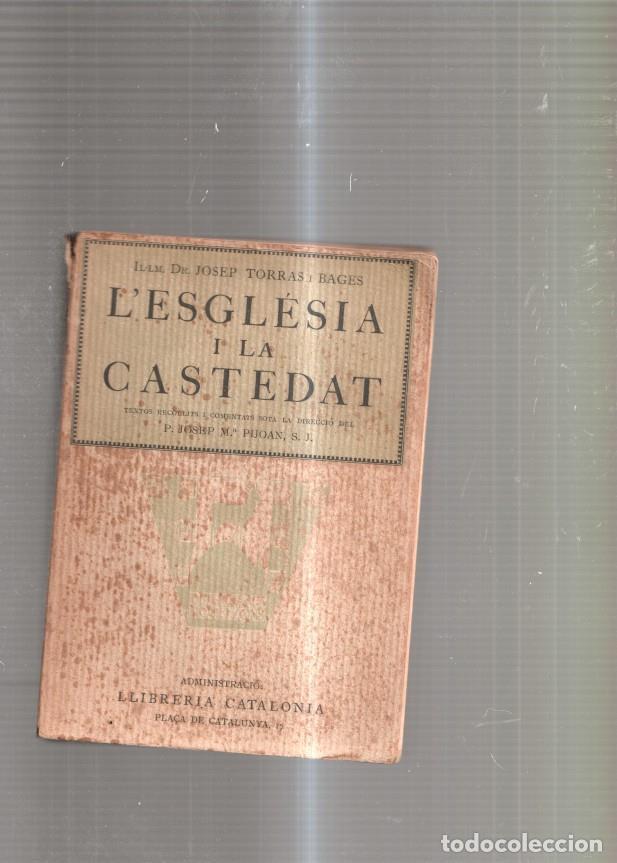 B&uuml;cher: L'Esglesia i la castedat. Volum I - Josep Torras i Bages