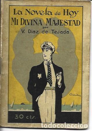 B&uuml;cher: Mi divina majestad - Vicente Diez de Tejada