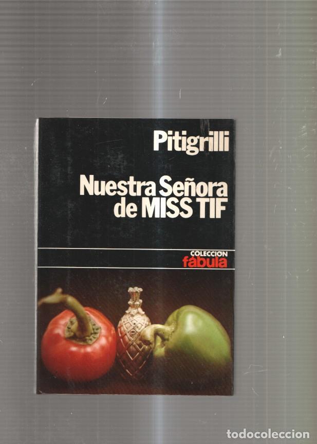 Libros: Nuestra Se&ntilde;ora de Miss Tif - Pitigrilli - Foto 1