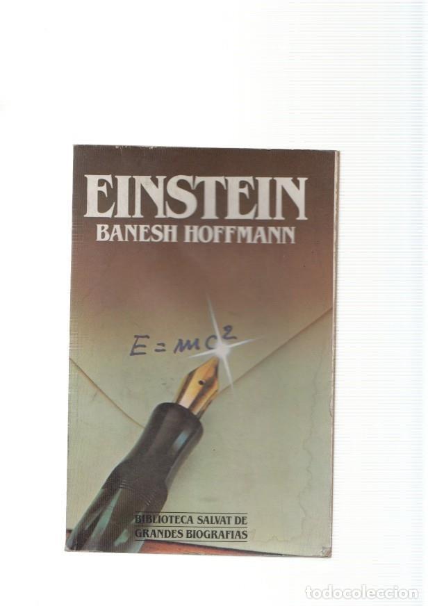 books: Biblioteca Salvat de Grandes Biografias: Einstein - Banesh Hoffmann
