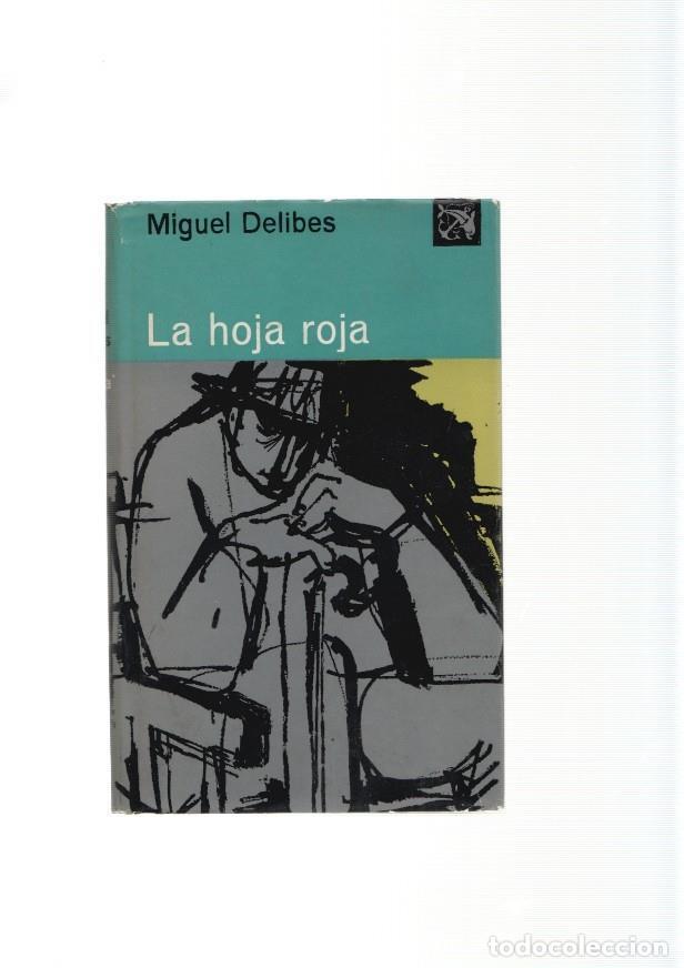 Libros: La hoja roja - Miguel Delibes - Foto 1