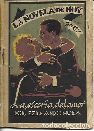 Libros: La escoria del amor - Fernando Mora - Foto 1