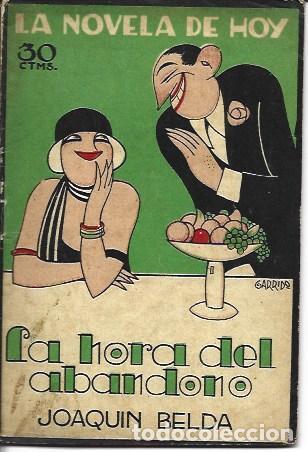 Libros: La hora del abandono - Joaquin Belda - Foto 1