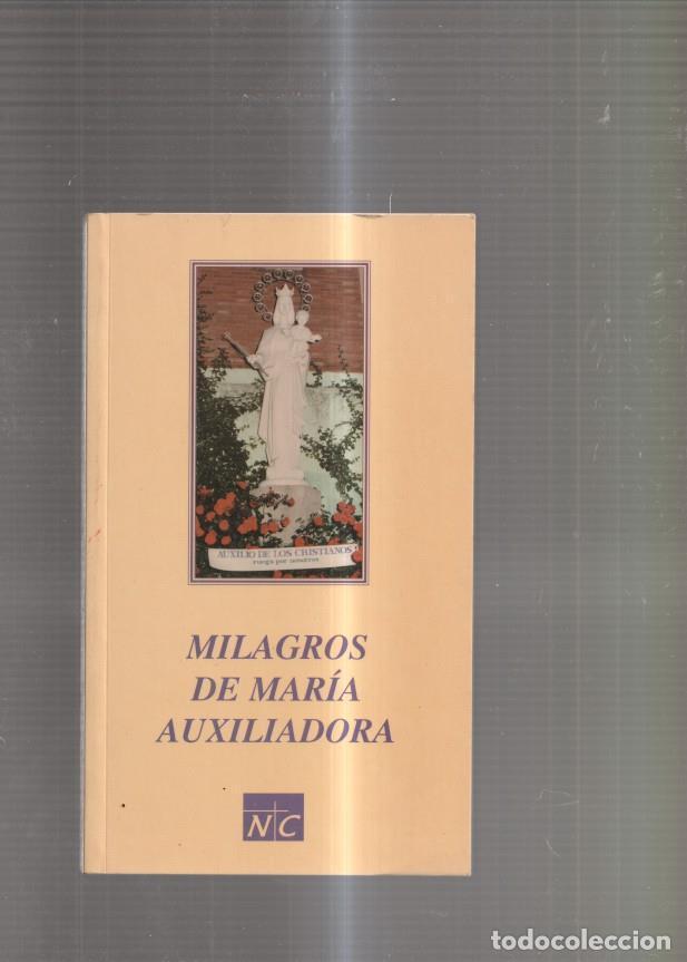 Libros: Milagros de Maria Auxiliadora - varios - Foto 1