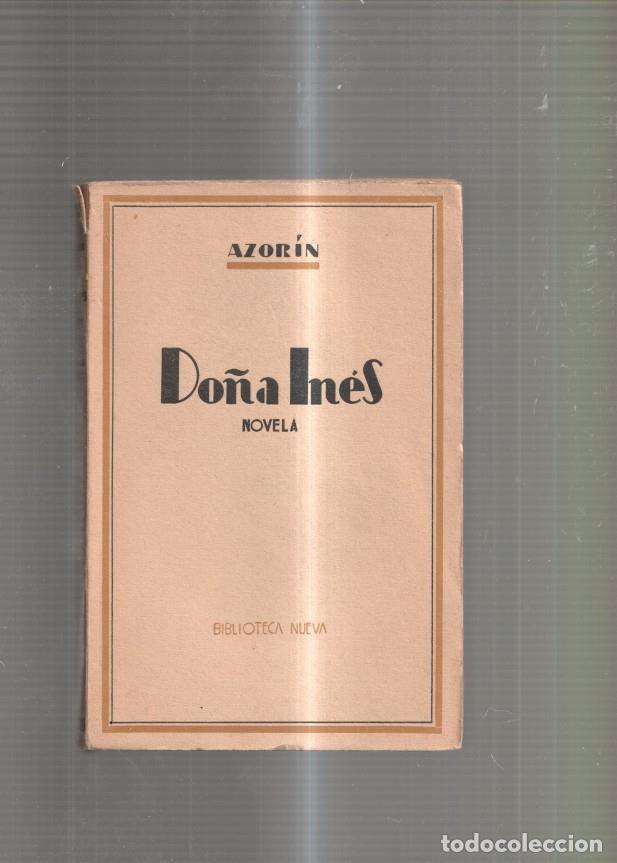 Libros: Do&ntilde;a Ines - Azorin - Foto 1
