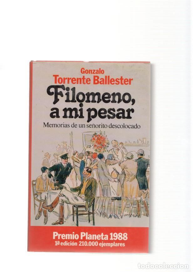 Libros: Filomeno, a mi pesar - Gonzalo Torrente Ballester