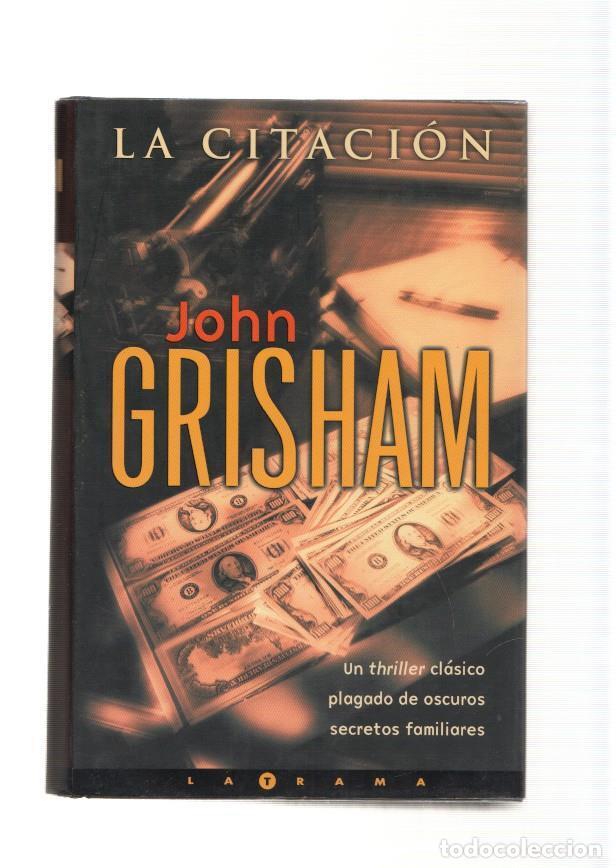 Libros: La citacion - John Grisham - Foto 1