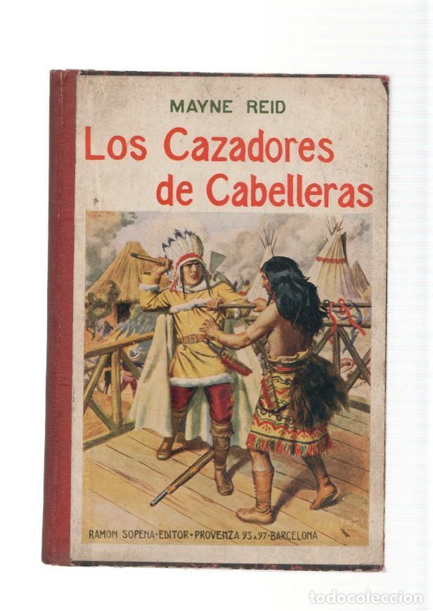 Libri di seconda mano: Los Cazadores de Cabelleras - Capitan Mayne Reid
