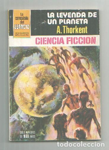 Libros: La conquista del espacio numero 566: La leyenda de un planeta - A.Thorkent