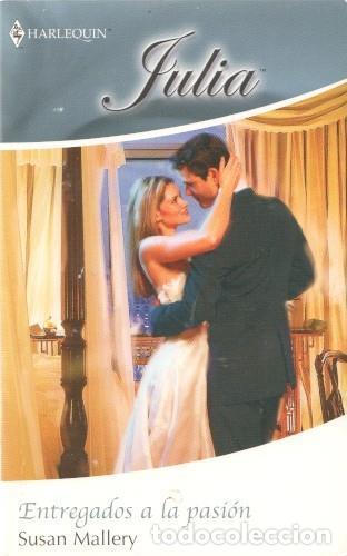 Libros: Julia numero 7-93: Entregados a la pasion - Susan Mallery