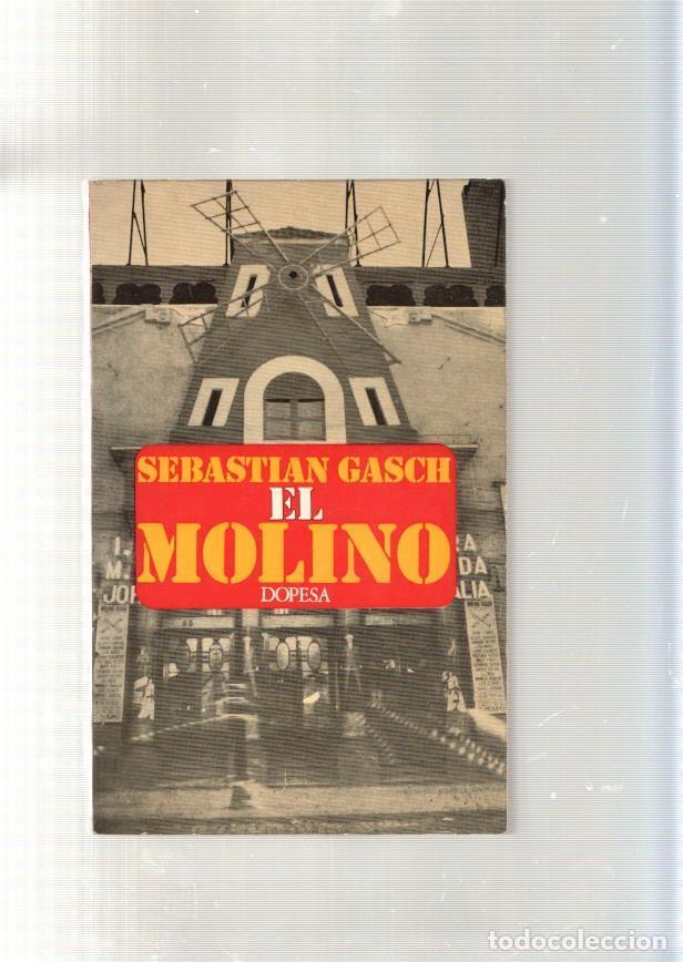 Libros: El Molino - Sebastian Gasch - Foto 1
