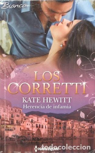 Libros: Bianca : Los Corretti. Herencia de infamia - Kate Hewitt - Foto 1