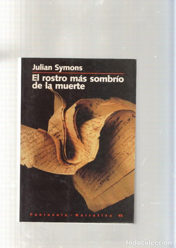 Libri di seconda mano: El rostro mas sombrio de la muerte - Julian Simons
