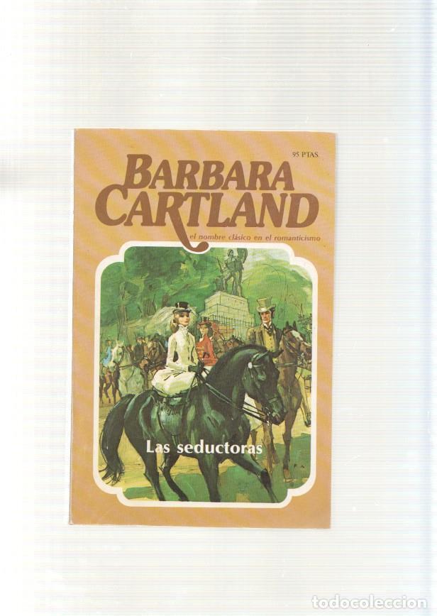 Libros: Las seductoras - Barbara Cartland - Foto 1