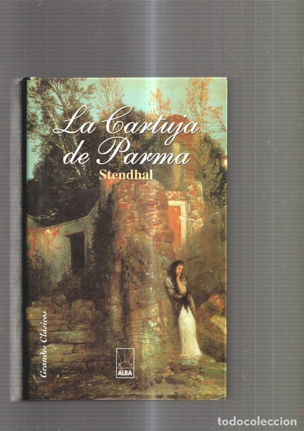Libros: La Cartuja de Parma - Stendhal - Foto 2