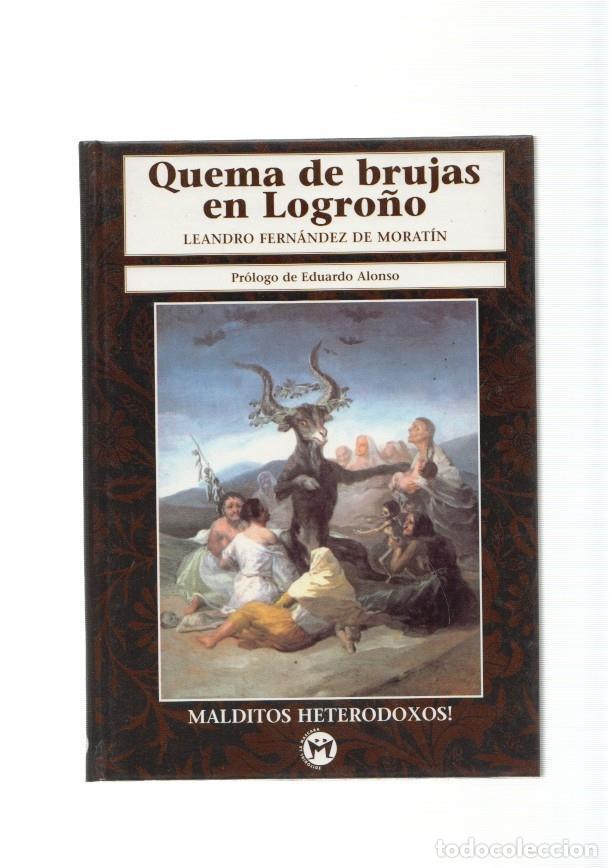 Libros: Quema de brujas en Logro&ntilde;o - Leandro Fernandez de Moratin - Foto 1