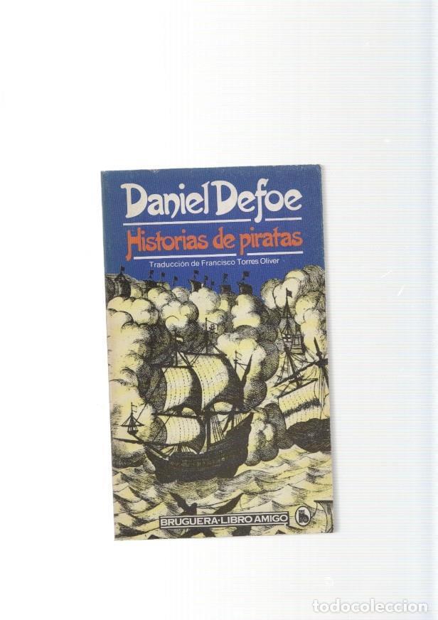 Libros: Historias de piratas - Daniel Defoe - Foto 1