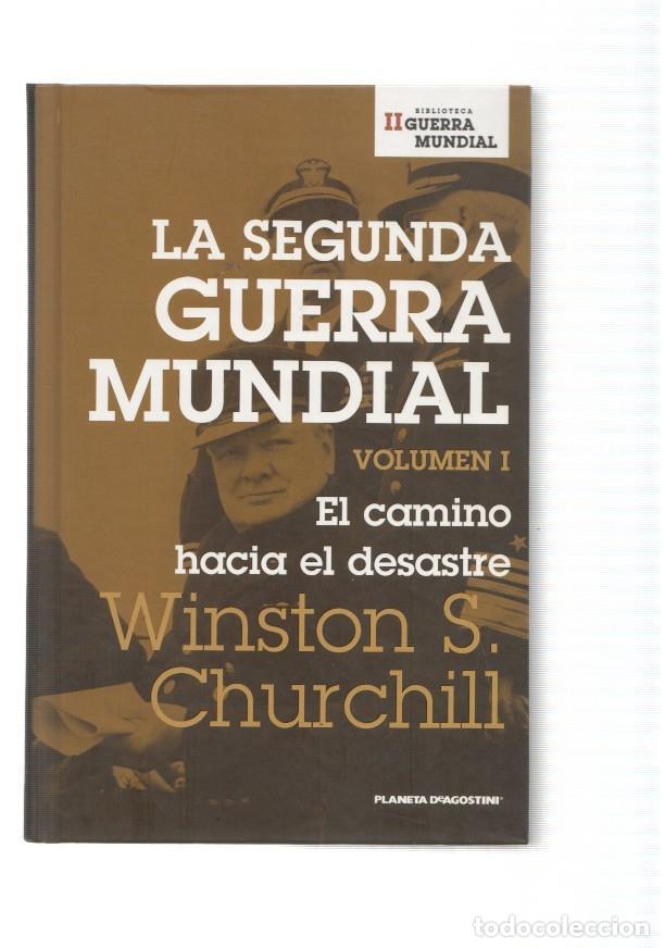 Libros: La Segunda Guerra Mundial Volumen I: El camino hacia el desastre - Winston S. Churchill