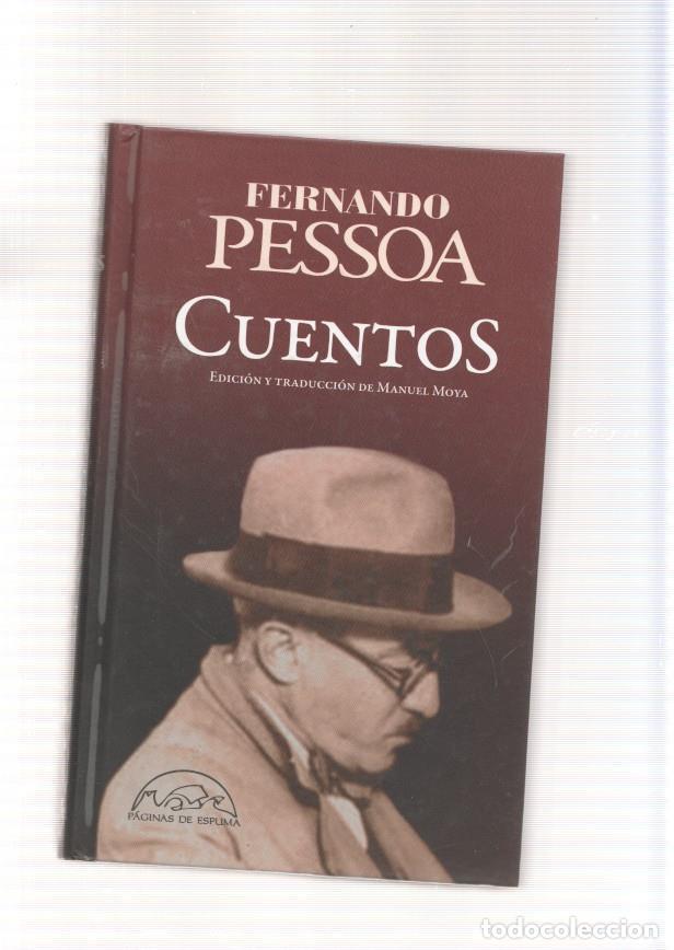 Libros: Cuentos de Fernando Pessoa: Caceria- El mayor triunfo- La pintura del automovil- - Fernando Pessoa
