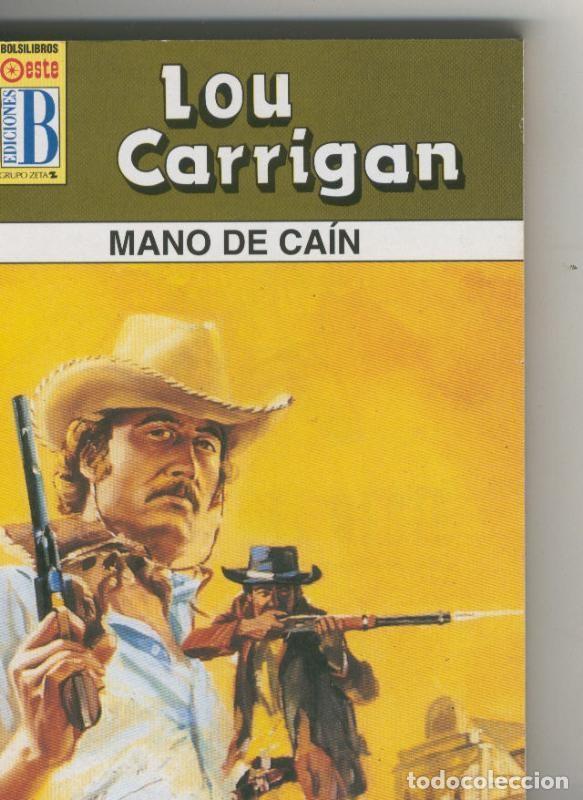 Libros: Leyendas del oeste numero 20: Mano de Cain - Lou Carrigan