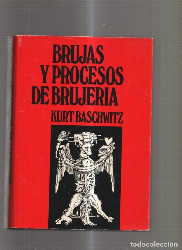 Libros: Brujas y procesos de Brujeria - Kurt Baschwitz - Foto 1