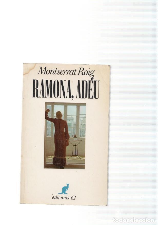 Libros: Ramona, adeu - Montserrat Roig - Foto 1
