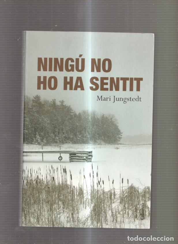 Libros: Ningu no ho ha sentit - Mari Jungstedt - Foto 1