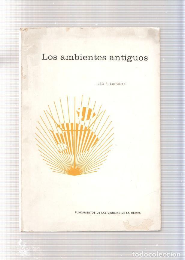 Libros: Los ambientes antiguos - Leo. F. Laporte - Foto 1