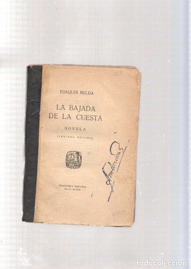 Libros: La bajada de la cuesta - Joaquin Belda - Foto 1