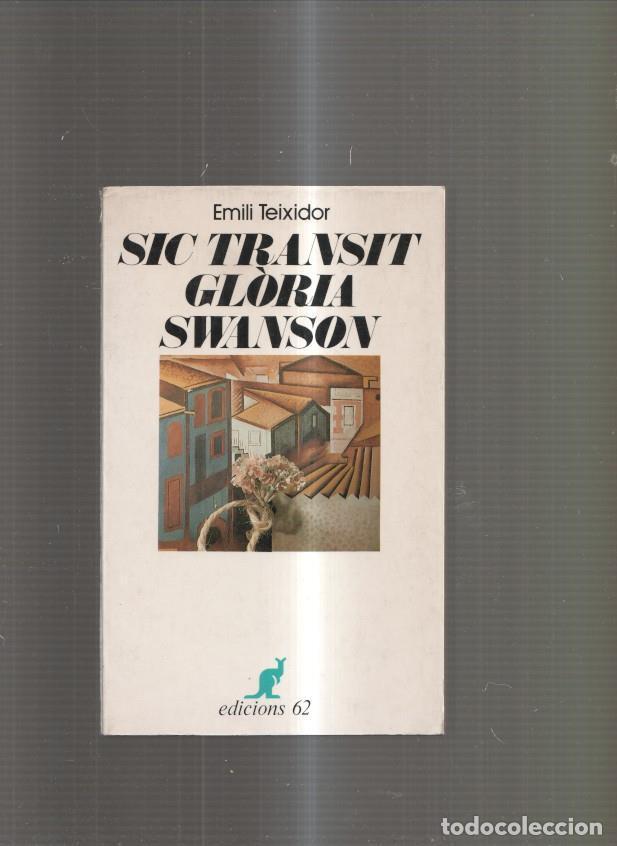 Libros: Sic Transit Gloria Swanson - Emili Teixidor - Foto 1