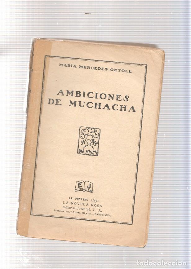 Libros: Ambiciones de muchacha - Maria Mercedes Ortoll - Foto 1
