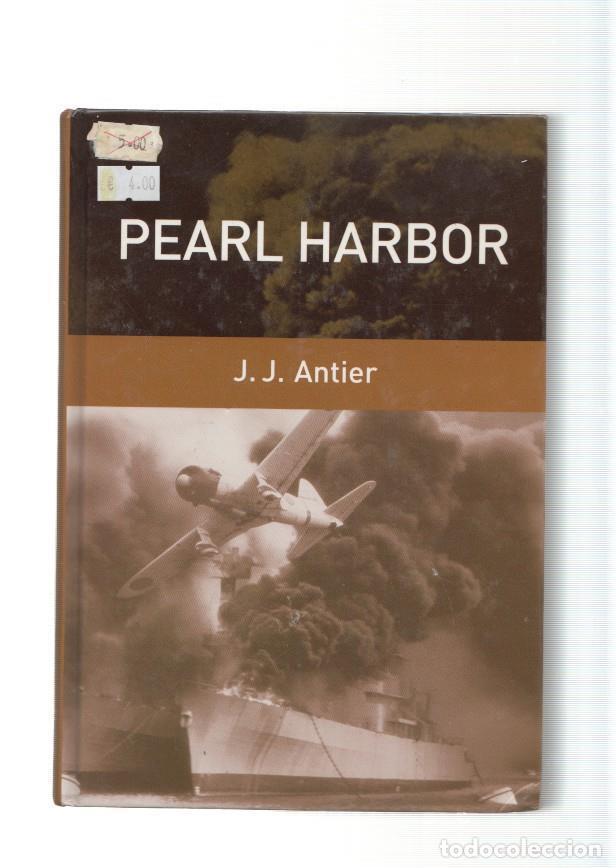 Libros: Pearl Harbor - J.J. Antier - Foto 1