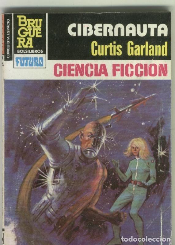 Livros em segunda m&atilde;o: novela La Conquista del Espacio numero 692: Cibernauta - Curtis Garland
