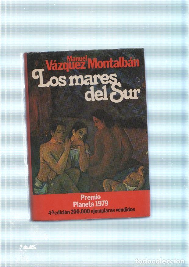 Libros: Los Mares del Sur - Manuel Vazquez Montalban - Foto 1