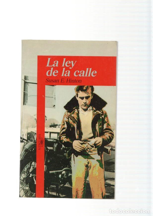 Libros: La ley de la calle - Susan E. Hinton - Foto 1
