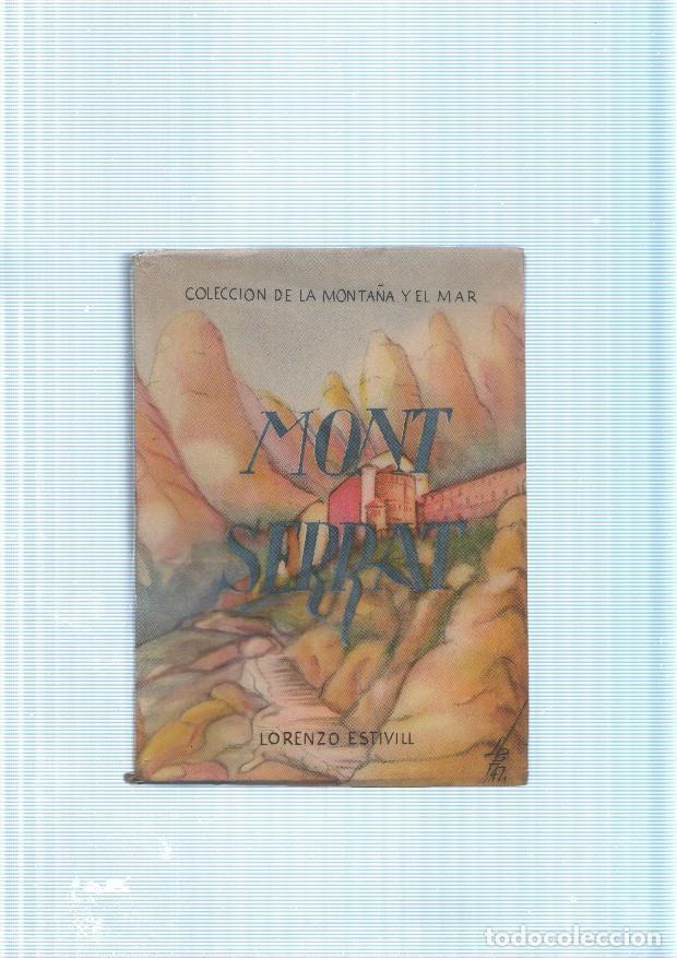B&uuml;cher: Coleccion de la Monta&ntilde;a y el Mar: Montserrat - Lorenzo Estivill