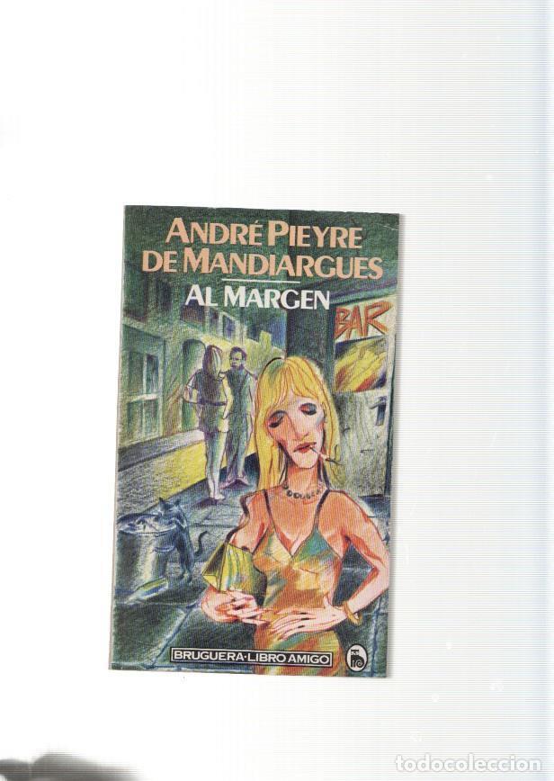 Libros: Al margen - Aldre Pieyre de Mandiargues - Foto 1