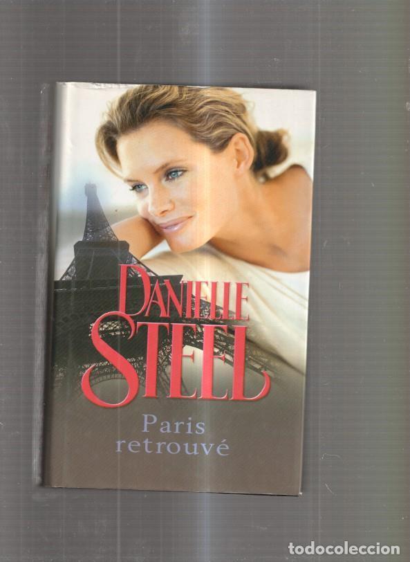 Libros: Paris retrouve - Danielle Steel - Foto 1